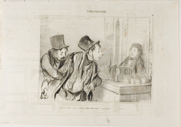 “Everything is Paid for? And We Didn't Insult Anyone… Bye,” plate 31 from Types Parisiens