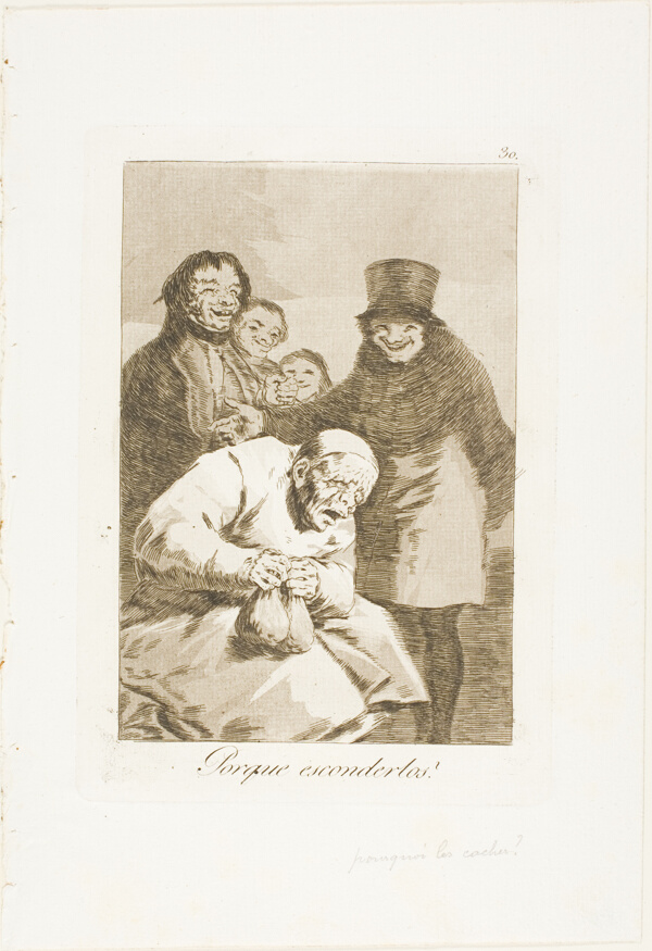 Why Hide Them?, plate 30 from Los Caprichos